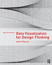 Data Visualization for Design Thinking : Applied Mapping