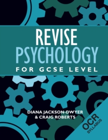 Revise Psychology for GCSE Level : OCR