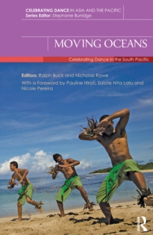 Moving Oceans : Celebrating Dance in the South Pacific