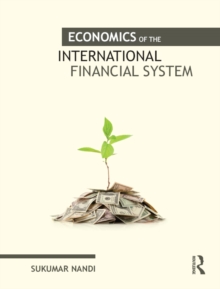 Economics of the International Financial System