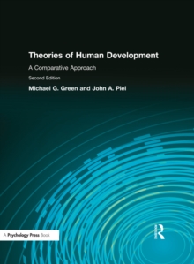 Theories of Human Development : A Comparative Approach