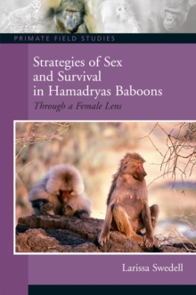 Strategies of Sex and Survival in Female Hamadryas Baboons : Through a Female Lens