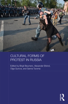 Cultural Forms of Protest in Russia