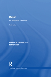 Dutch : An Essential Grammar