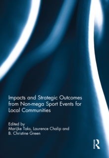 Impacts and Strategic Outcomes from Non-mega Sport Events for Local Communities