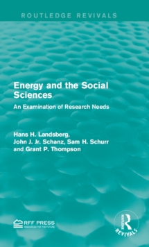 Energy and the Social Sciences : An Examination of Research Needs