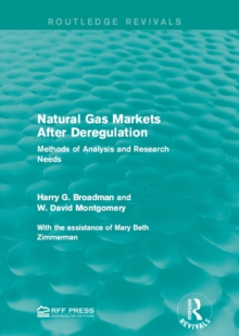 Natural Gas Markets After Deregulation : Methods of Analysis and Research Needs