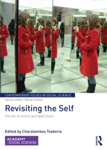 Revisiting the Self : Social Science Perspectives