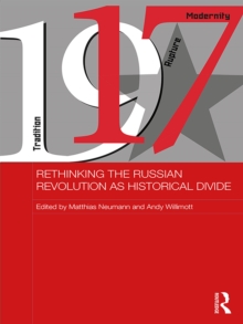 Rethinking the Russian Revolution as Historical Divide