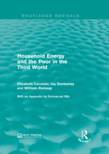 Household Energy and the Poor in the Third World