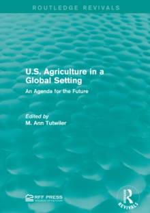 U.S. Agriculture in a Global Setting : An Agenda for the Future