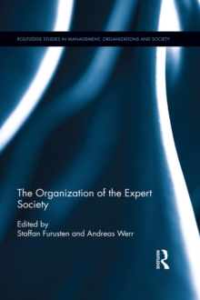 The Organization of the Expert Society