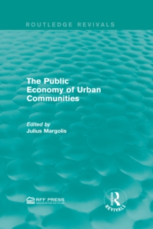 The Public Economy of Urban Communities