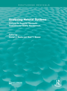 Analyzing Natural Systems : Analysis for Regional Residuals-Environmental Quality Management