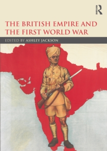 The British Empire and the First World War