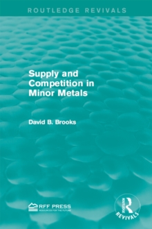 Supply and Competition in Minor Metals