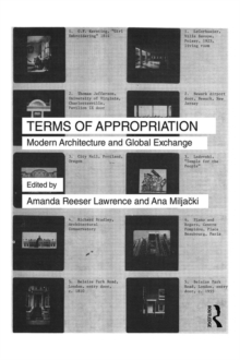 Terms of Appropriation : Modern Architecture and Global Exchange