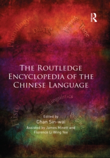 The Routledge Encyclopedia of the Chinese Language