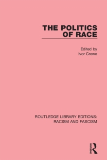 The Politics of Race