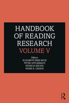 Handbook of Reading Research, Volume V