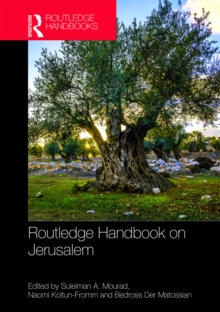 Routledge Handbook on Jerusalem