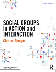 Social Groups in Action and Interaction : 2nd Edition