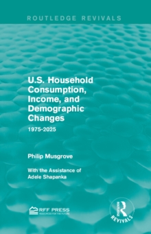 U.S. Household Consumption, Income, and Demographic Changes : 1975-2025