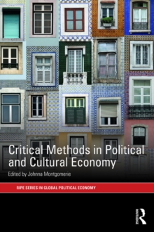 Critical Methods in Political and Cultural Economy