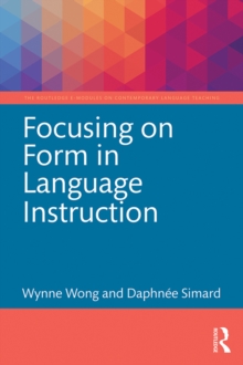 Focusing on Form in Language Instruction