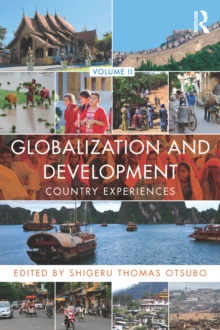 Globalization and Development Volume II : Country experiences