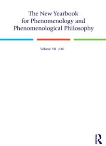 The New Yearbook for Phenomenology and Phenomenological Philosophy : Volume 7