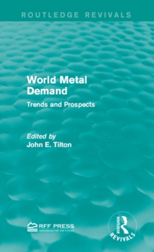 World Metal Demand : Trends and Prospects