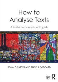 How to Analyse Texts : A toolkit for students of English