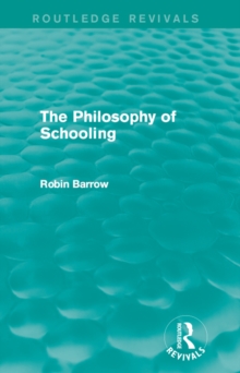 The Philosophy of Schooling