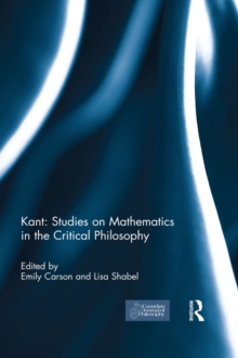 Kant: Studies on Mathematics in the Critical Philosophy