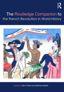 The Routledge Companion to the French Revolution in World History