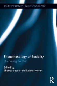 Phenomenology of Sociality : Discovering the 'We'