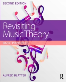 Revisiting Music Theory : Basic Principles