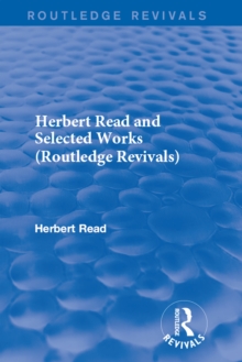 Herbert Read and Selected Works