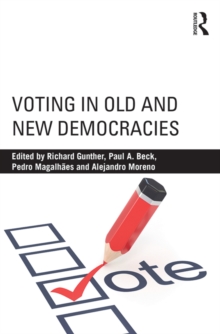 Voting in Old and New Democracies