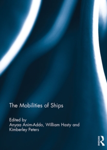 The Mobilities of Ships