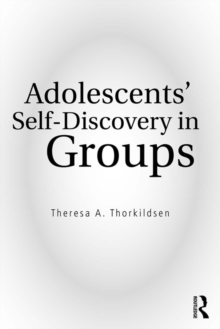 Adolescents' Self-Discovery in Groups