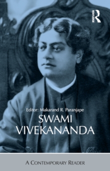 Swami Vivekananda : A Contemporary Reader