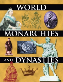 World Monarchies and Dynasties