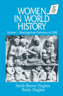 Women in World History: v. 1: Readings from Prehistory to 1500