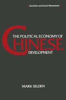 The Political Economy of Chinese Development