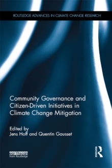 Community Governance and Citizen-Driven Initiatives in Climate Change Mitigation