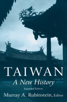 Taiwan: A New History : A New History