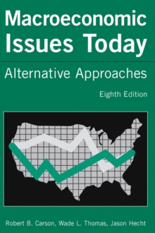 Macroeconomic Issues Today : Alternative Approaches