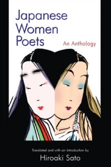 Japanese Women Poets: An Anthology : An Anthology